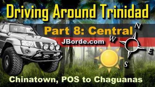Trinidad Drive Tours Part 8: Central
