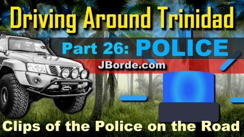 Trinidad Drive Tours: Police On The Road In Trinidad