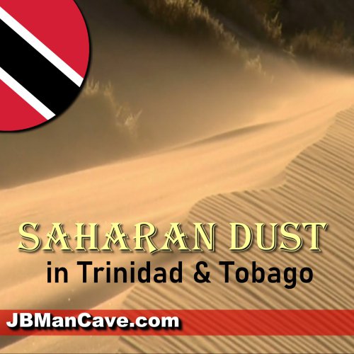 Saharan Dust In Trinidad And Tobago