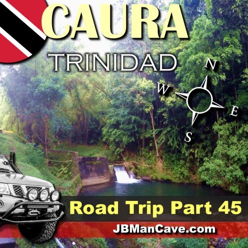 Caura Road Trip