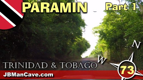 Paramin Trinidad Part 1