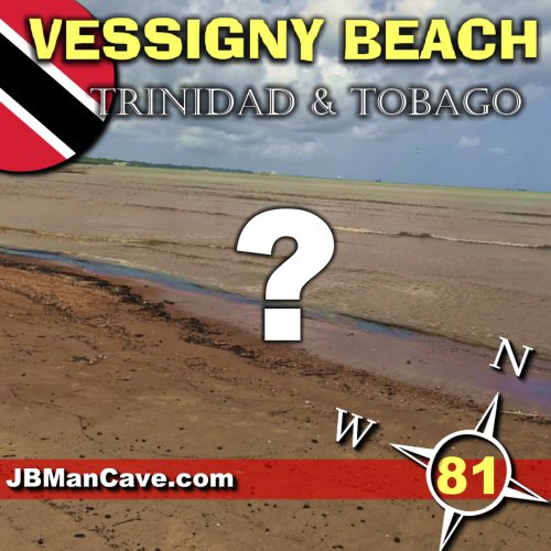 What Happened To Vessigny Beach Trinidad?