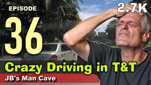 Crazy Driving 36 Trinidad And Tobago