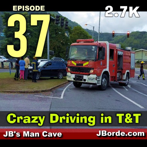 Bad Trini Drivers Again Episode 37