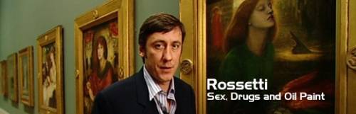Rossetti Sex Drugs And Oil Paint