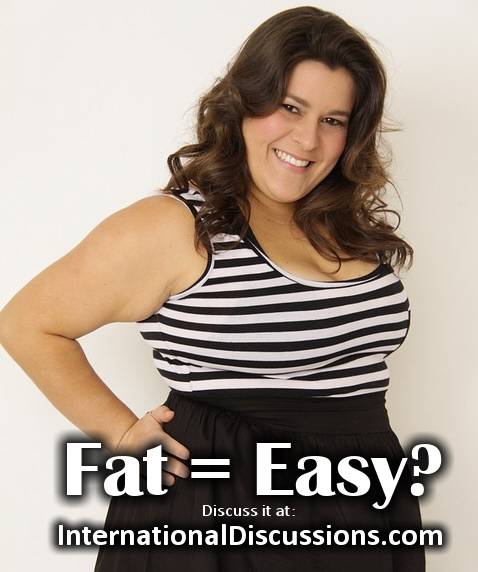 Are Overweight Women Easy?