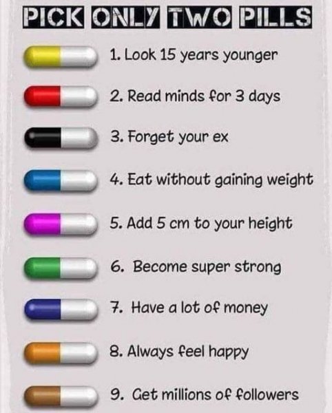 Which Pill Would You Choose?