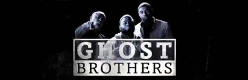 Ghost Brothers