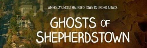 Ghosts Of Shepherdstown