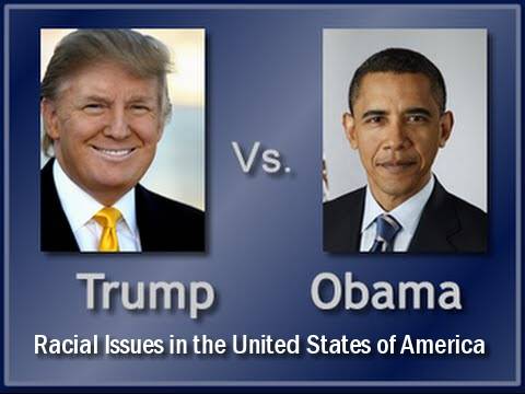 USA Racial Issues: Trump vs Obama