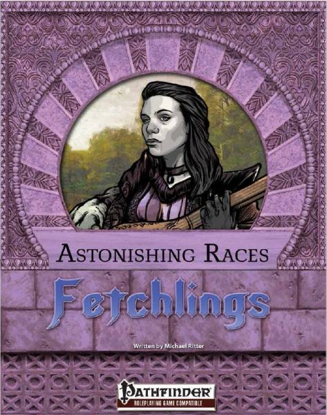 Astonishing Races: Fetchling!