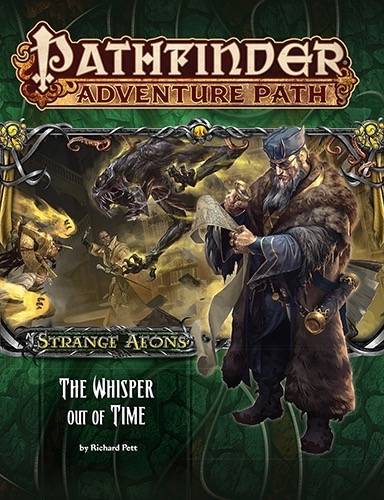 Pathfinder Adventure Path The Whisper Out Of Time
