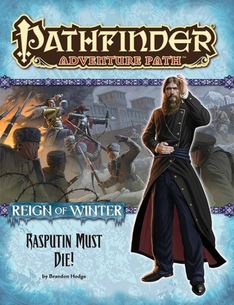 Pathfinder Adventure Path #71: Rasputin Must Die!