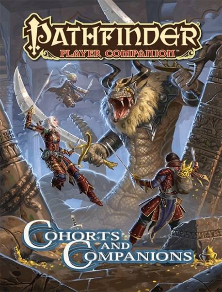 Pathfinder Player Companion: Cohorts & Companions