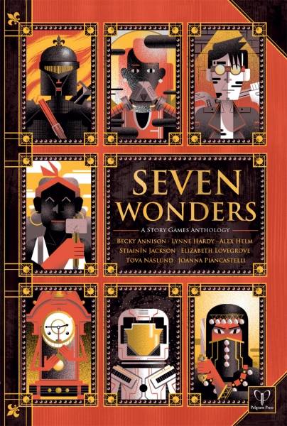 Seven Wonders: A Story Games Anthology