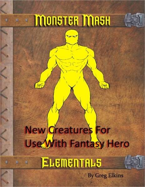 Monster Mash: Elementals - Hero System