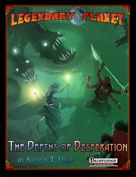 Legendary Planet: The Depths Of Desperation