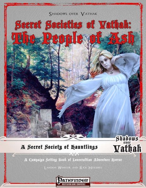 Secret Societies Of Vathak: The People Of Ash