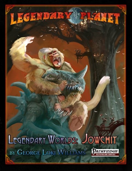 Legendary Worlds: Jowchit