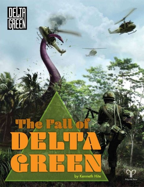 The Fall Of Delta Green