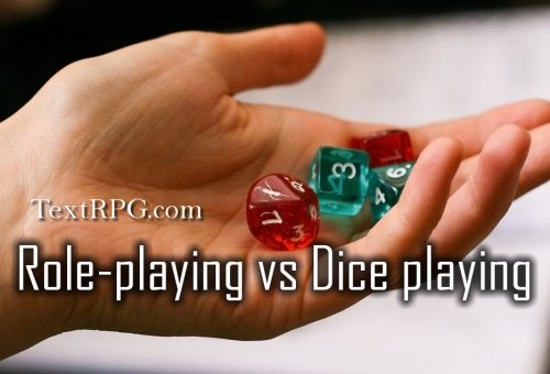 Role-playing vs Dice Playing