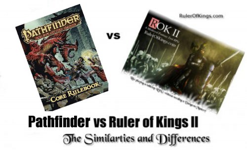 Pathfinder RPG vs Ruler of Kings II