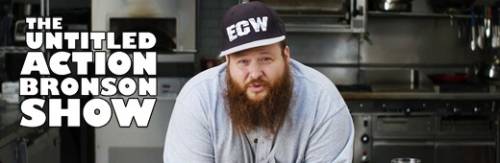 The Untitled Action Bronson Show