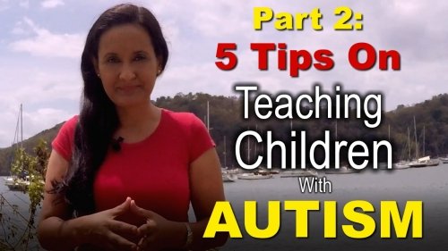 Teaching Autistic Children Part II