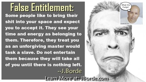 False Entitlement