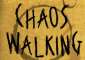   Chaos Walking