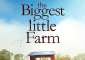 Best of  The Biggest Little Farm
