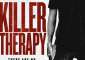  Killer Therapy