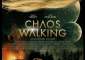   Chaos Walking