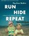 Best of  Run Hide Repeat