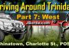 Best of  Trinidad Drive Tours Part 7 West