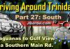 Top  Trinidad Drive Tours Part 27 South,Southern Main Rd