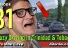 Best of  Mad Drivers In Trinidad Tobago Episode 31