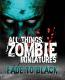 Top  All Things Zombie Miniatures Fade Black
