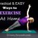 Discuss  Realistic Approach Exercising At Home